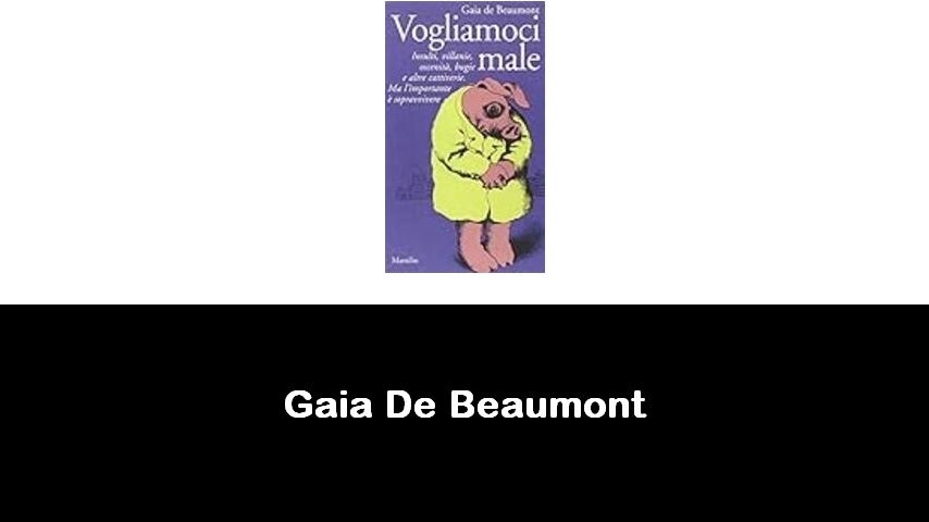 libri di Gaia De Beaumont