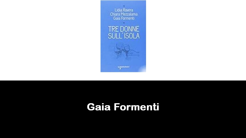 libri di Gaia Formenti