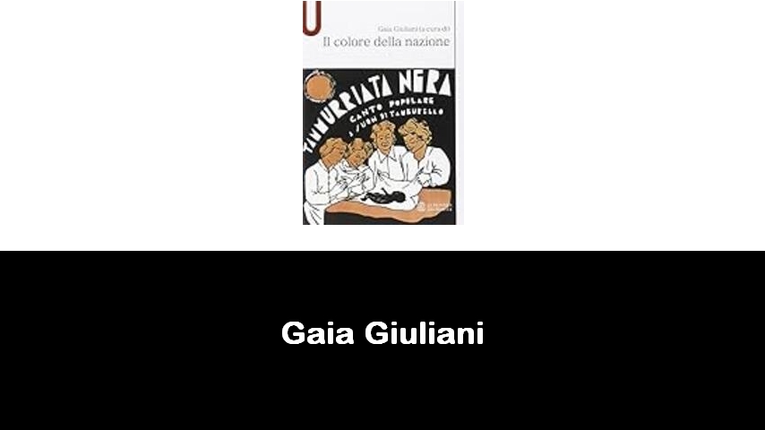 libri di Gaia Giuliani