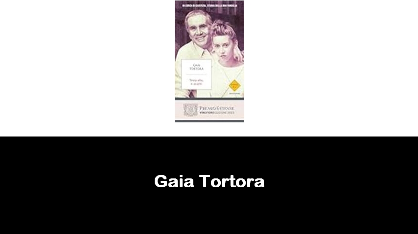 libri di Gaia Tortora