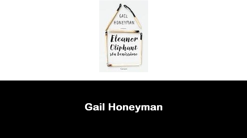 libri di Gail Honeyman