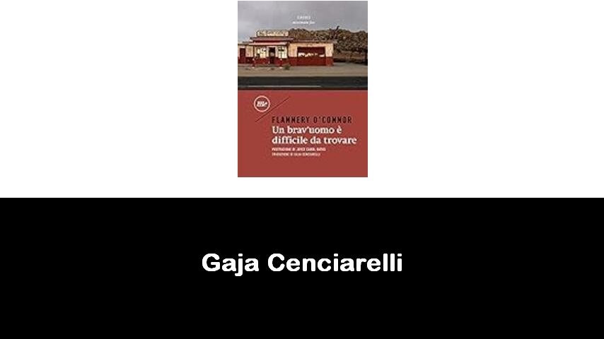 libri di Gaja Cenciarelli