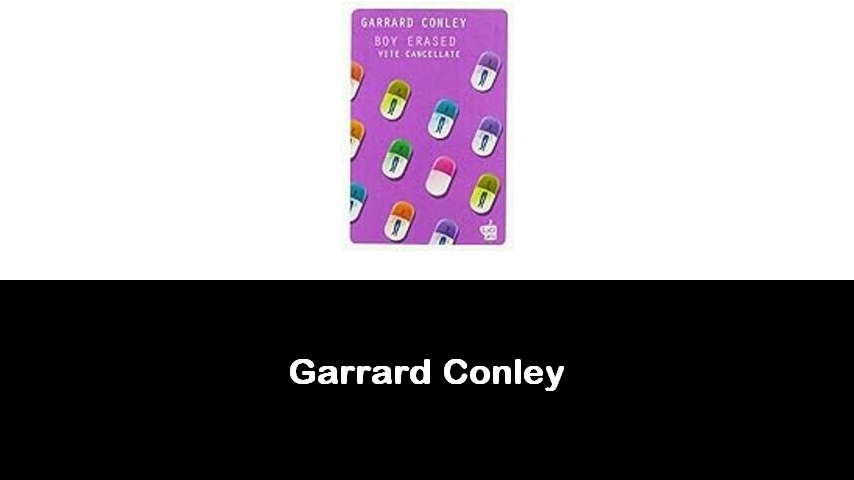 libri di Garrard Conley