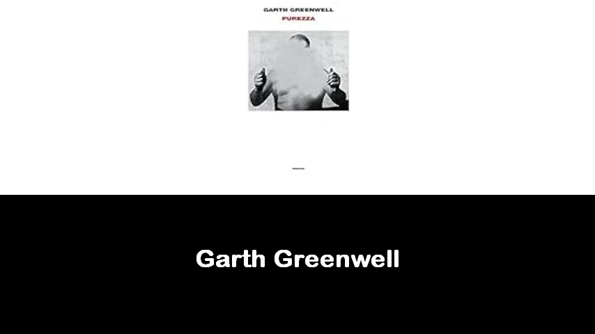 libri di Garth Greenwell