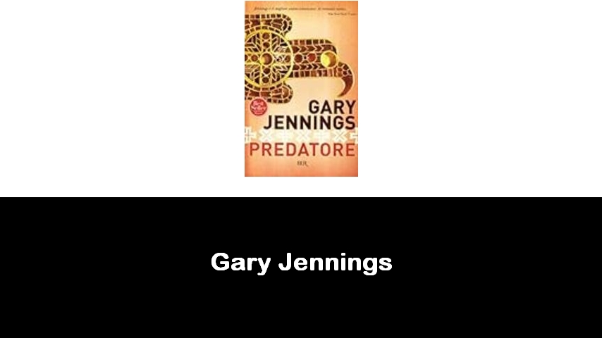 libri di Gary Jennings