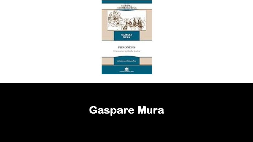 libri di Gaspare Mura