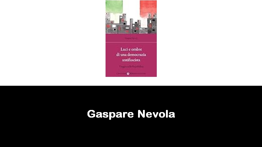 libri di Gaspare Nevola