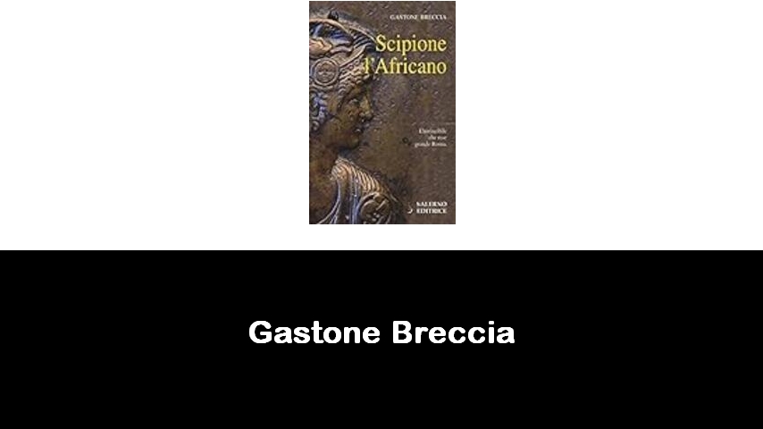 libri di Gastone Breccia