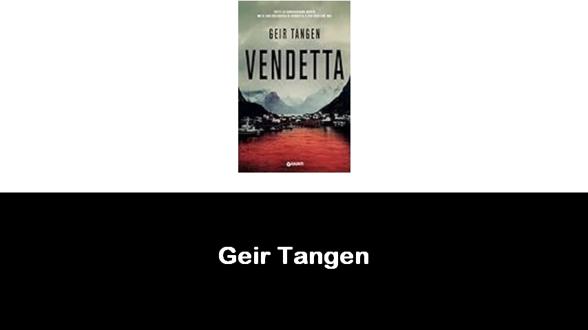 libri di Geir Tangen