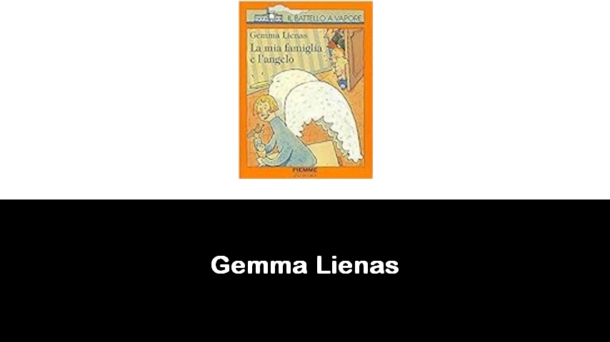 libri di Gemma Lienas