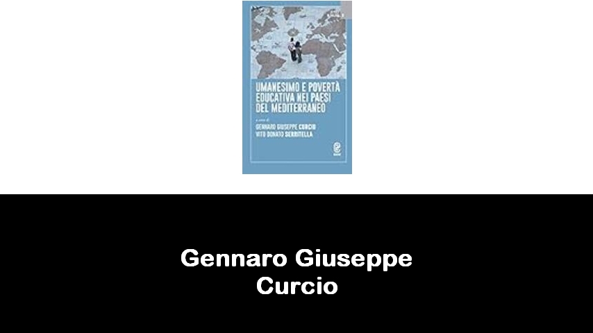 libri di Gennaro Giuseppe Curcio