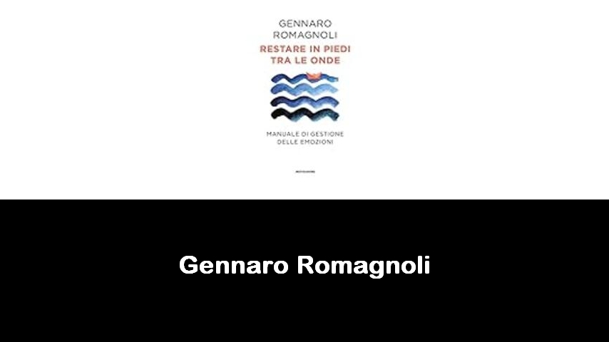 libri di Gennaro Romagnoli