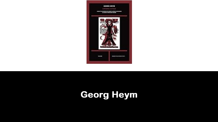 libri di Georg Heym