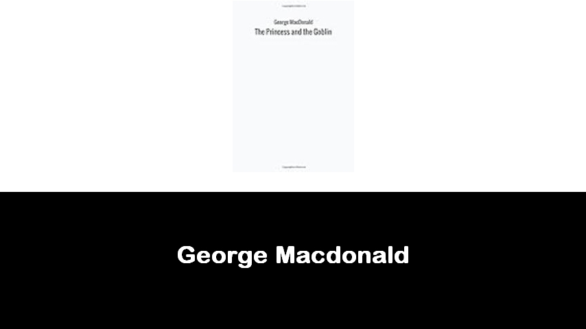 libri di George Macdonald