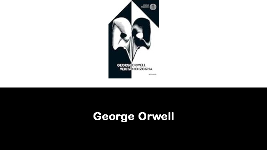 libri di George Orwell