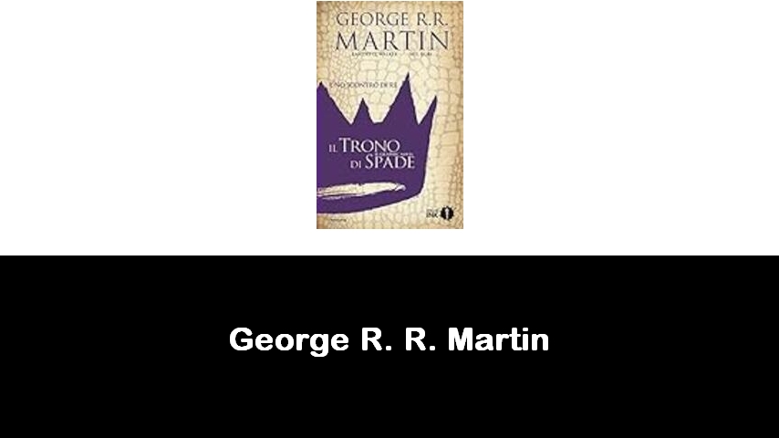 libri di George R. R. Martin