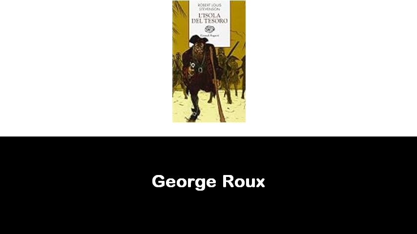 libri di George Roux