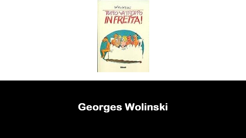 libri di Georges Wolinski