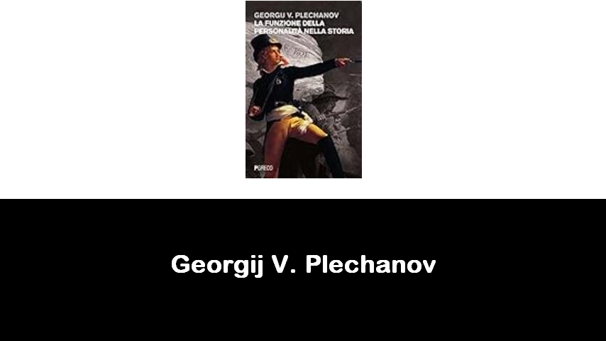 libri di Georgij V. Plechanov