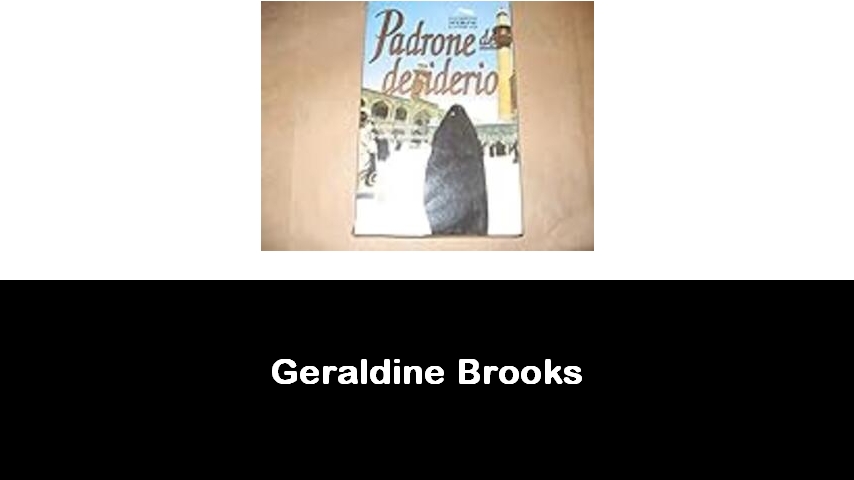 libri di Geraldine Brooks