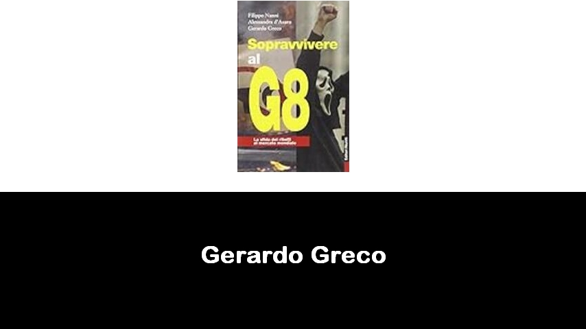 libri di Gerardo Greco