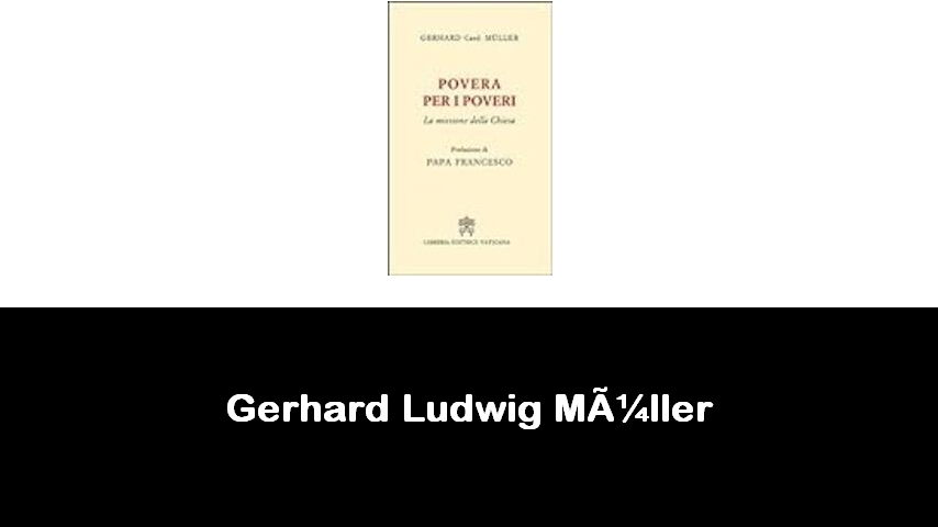 libri di Gerhard Ludwig Müller