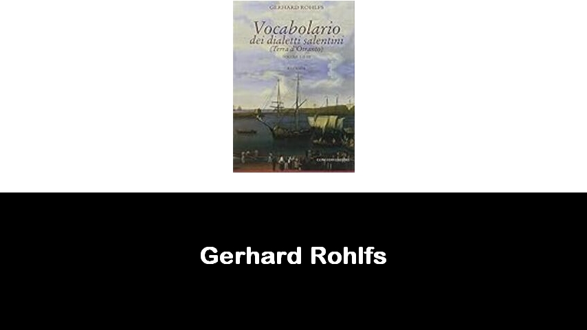 libri di Gerhard Rohlfs