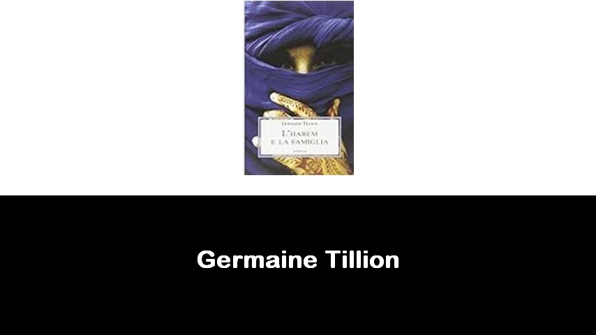 libri di Germaine Tillion