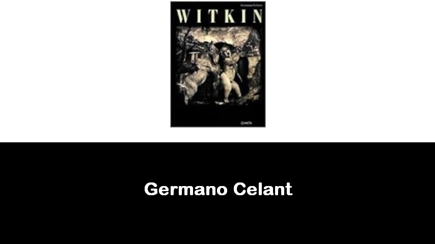 libri di Germano Celant