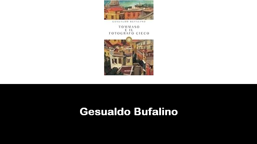 libri di Gesualdo Bufalino