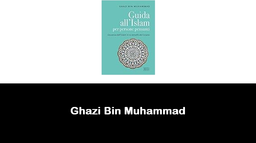 libri di Ghazi Bin Muhammad