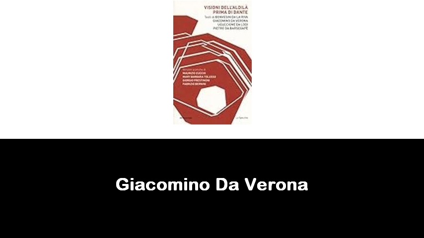 libri di Giacomino Da Verona