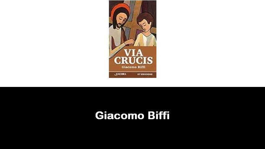 libri di Giacomo Biffi