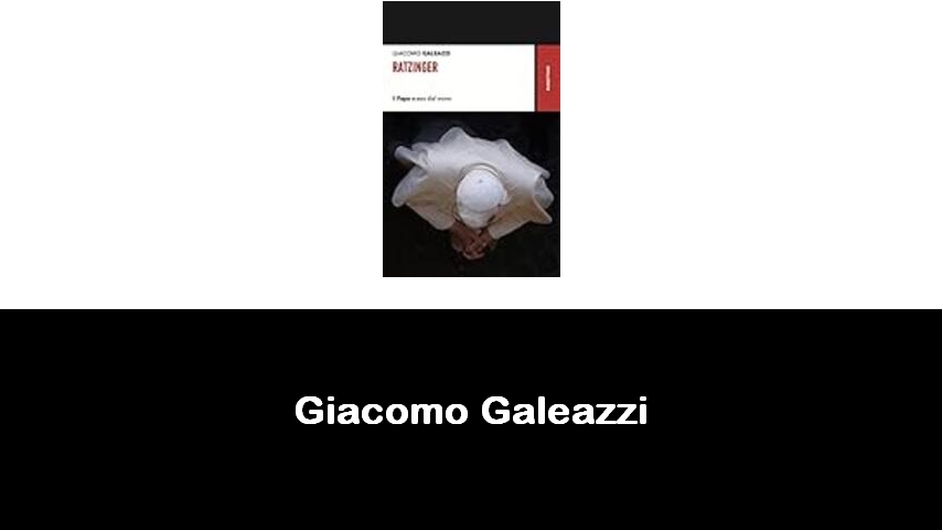 libri di Giacomo Galeazzi