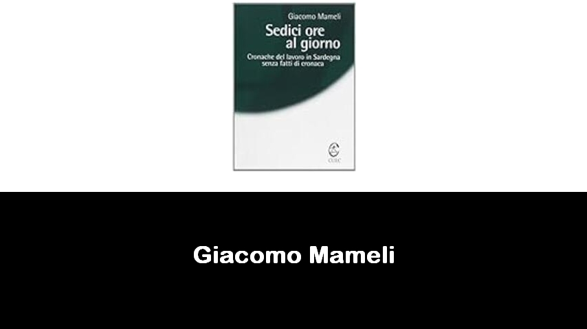 libri di Giacomo Mameli