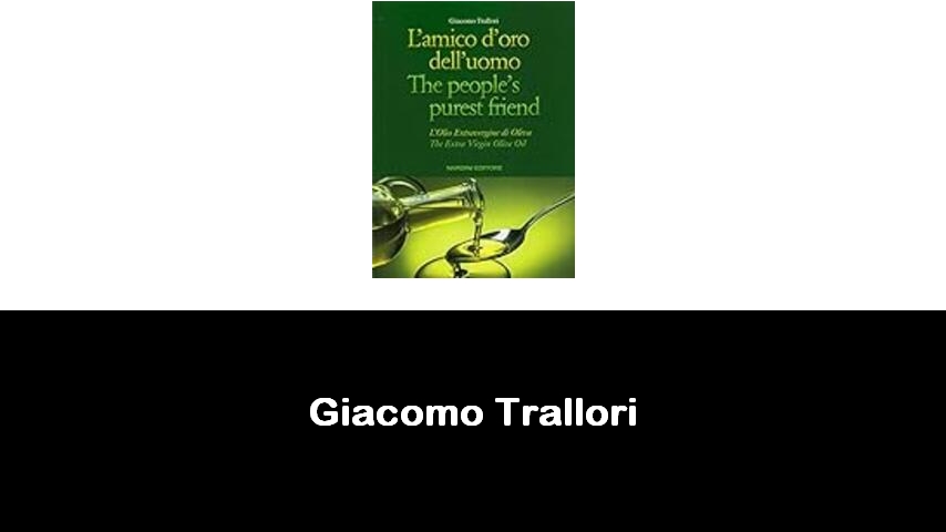 libri di Giacomo Trallori