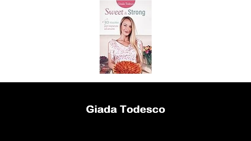 libri di Giada Todesco