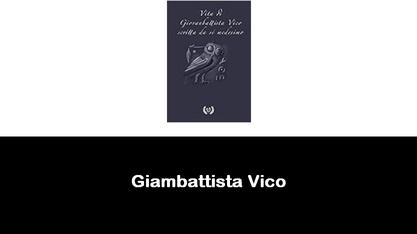 libri di Giambattista Vico