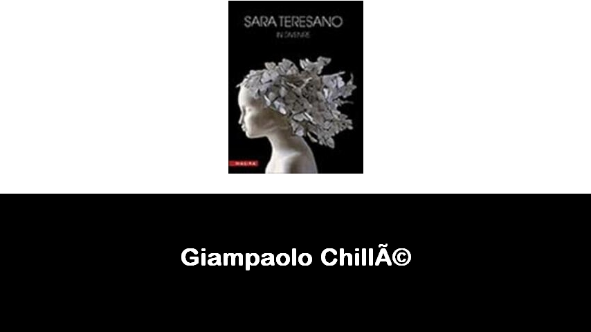 libri di Giampaolo Chillé