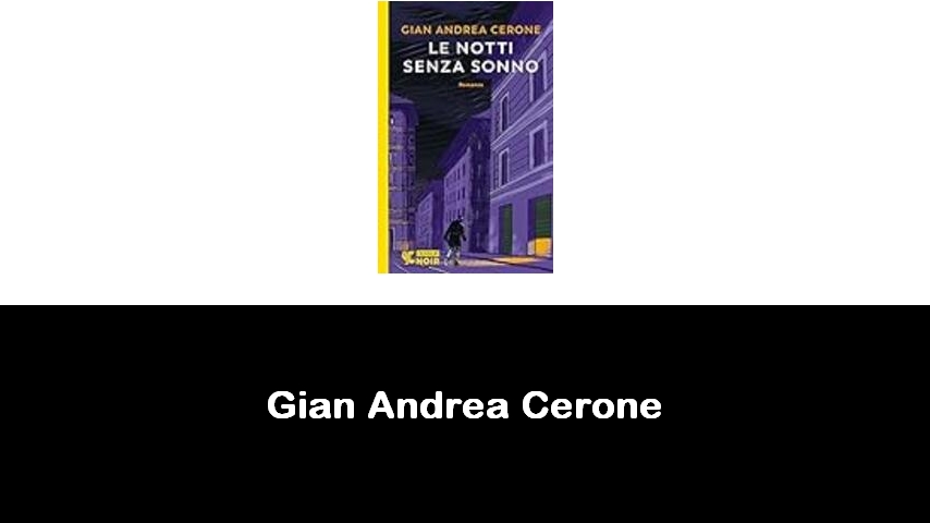 libri di Gian Andrea Cerone