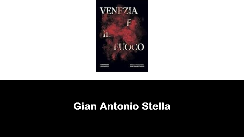 libri di Gian Antonio Stella