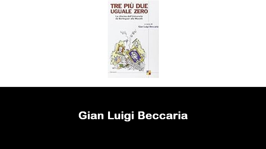 libri di Gian Luigi Beccaria