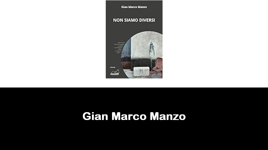 libri di Gian Marco Manzo