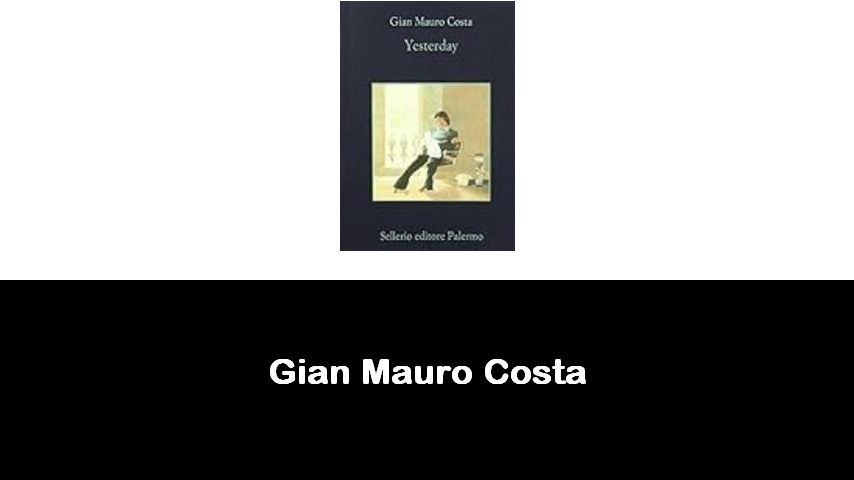 libri di Gian Mauro Costa