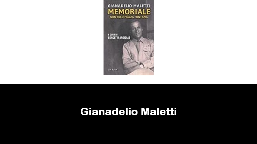 libri di Gianadelio Maletti