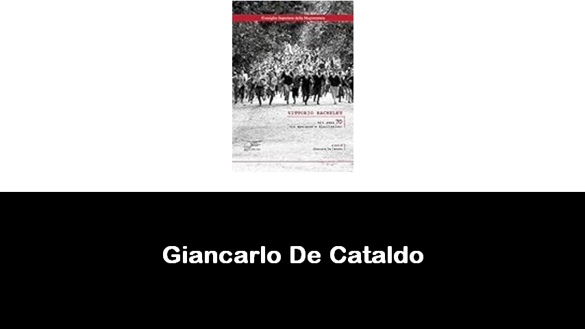libri di Giancarlo De Cataldo