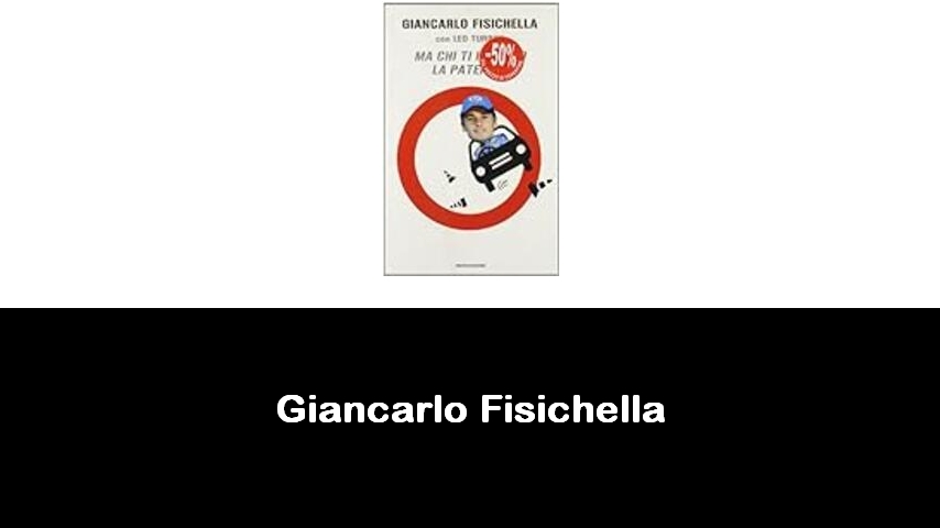 libri di Giancarlo Fisichella