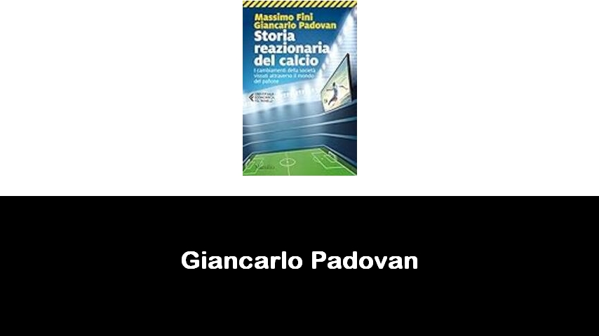 libri di Giancarlo Padovan