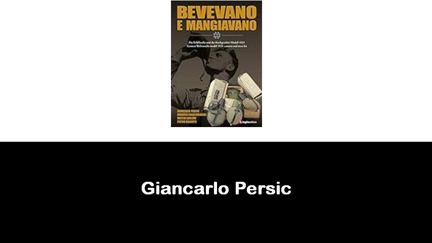 libri di Giancarlo Persic