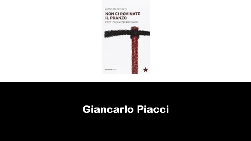 libri di Giancarlo Piacci